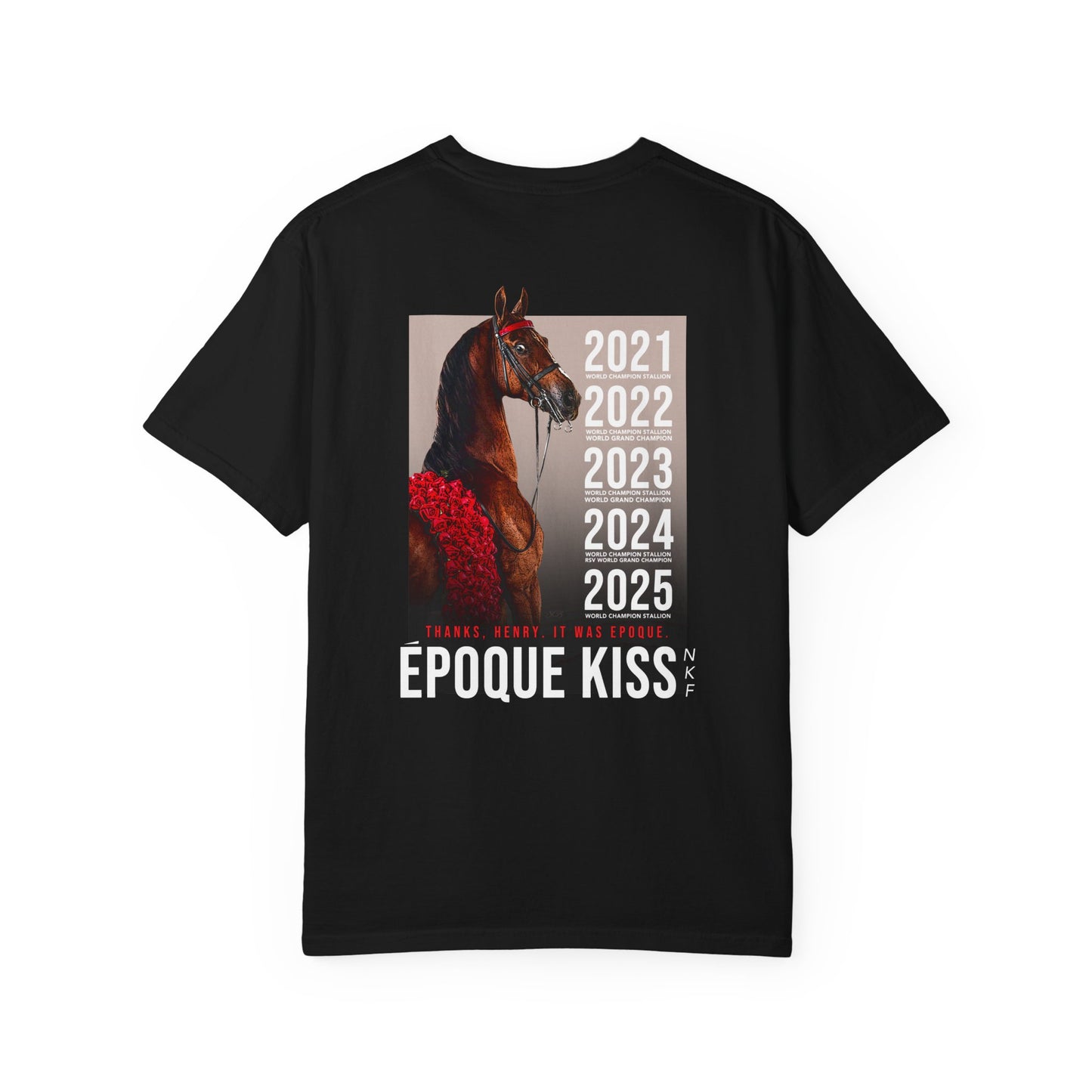 Époque Kiss NKF - Back Design - Comfort Colors Tee