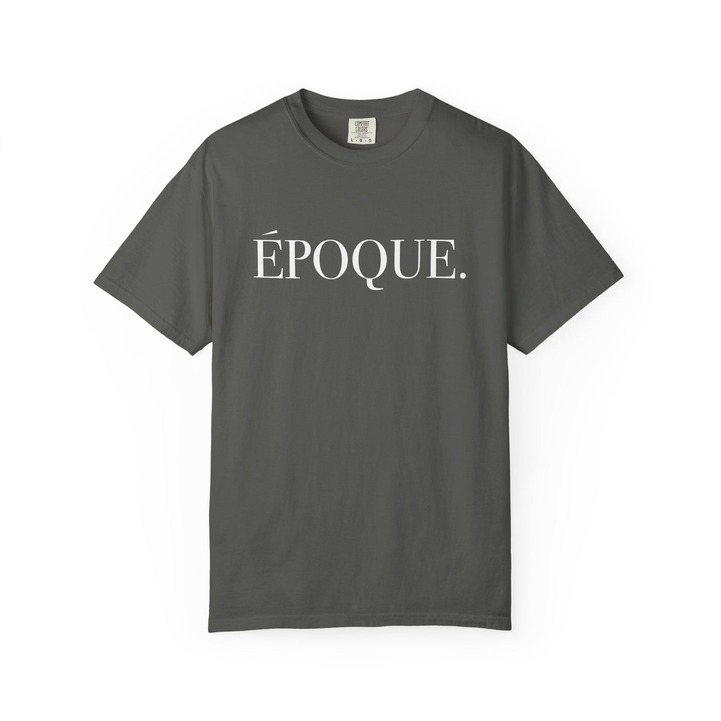 Époque. - Back Design - Comfort Colors Tee