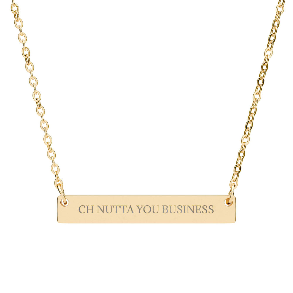 CH NUTTA YOU BUSINESS  - THE NAMEPLATE NECKLACE