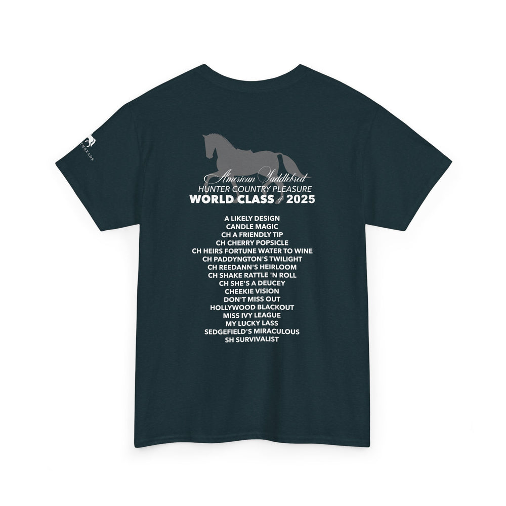 
                  
                    Hunter Country Pleasure - World Class of 2025 Tee
                  
                