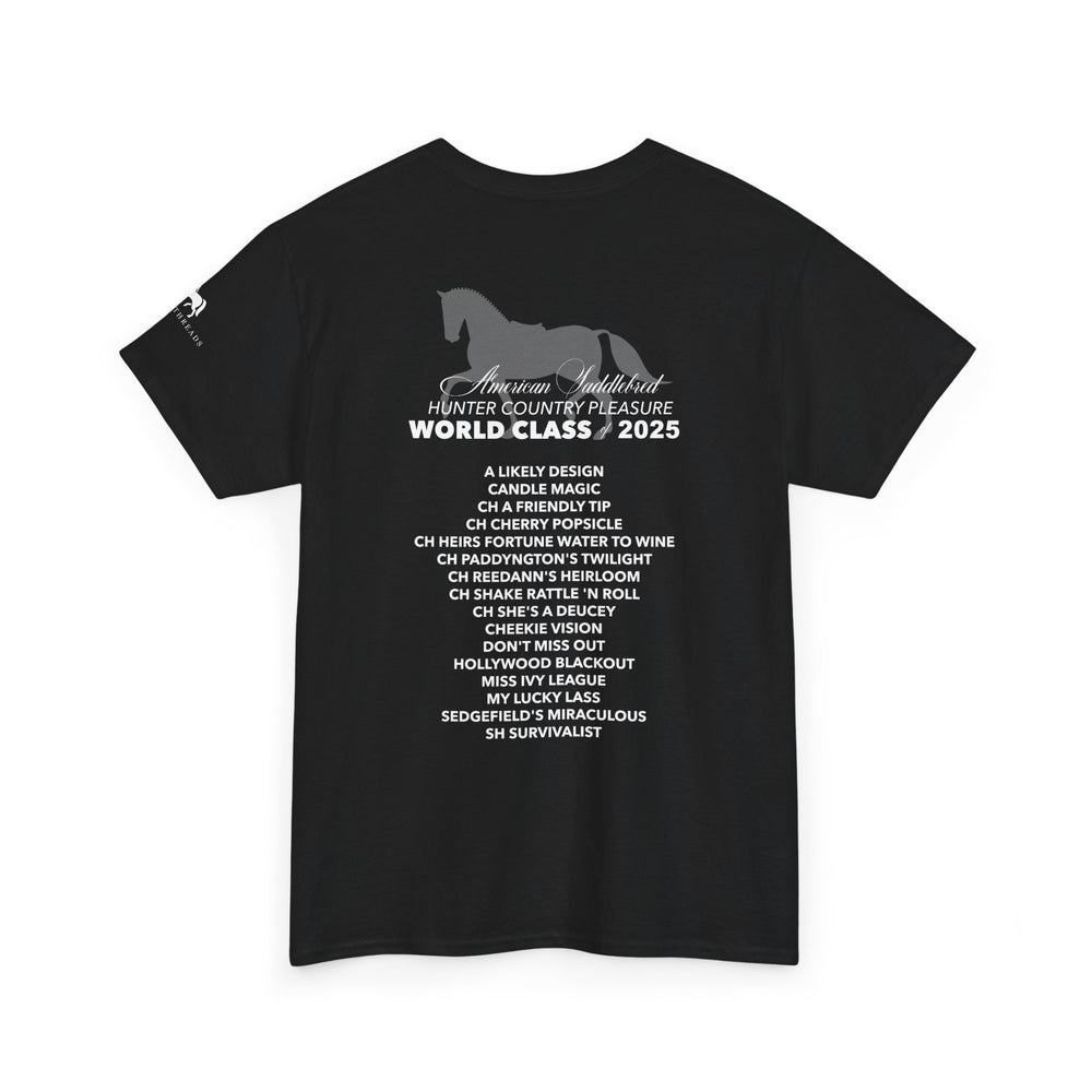 
                  
                    Hunter Country Pleasure - World Class of 2025 Tee
                  
                