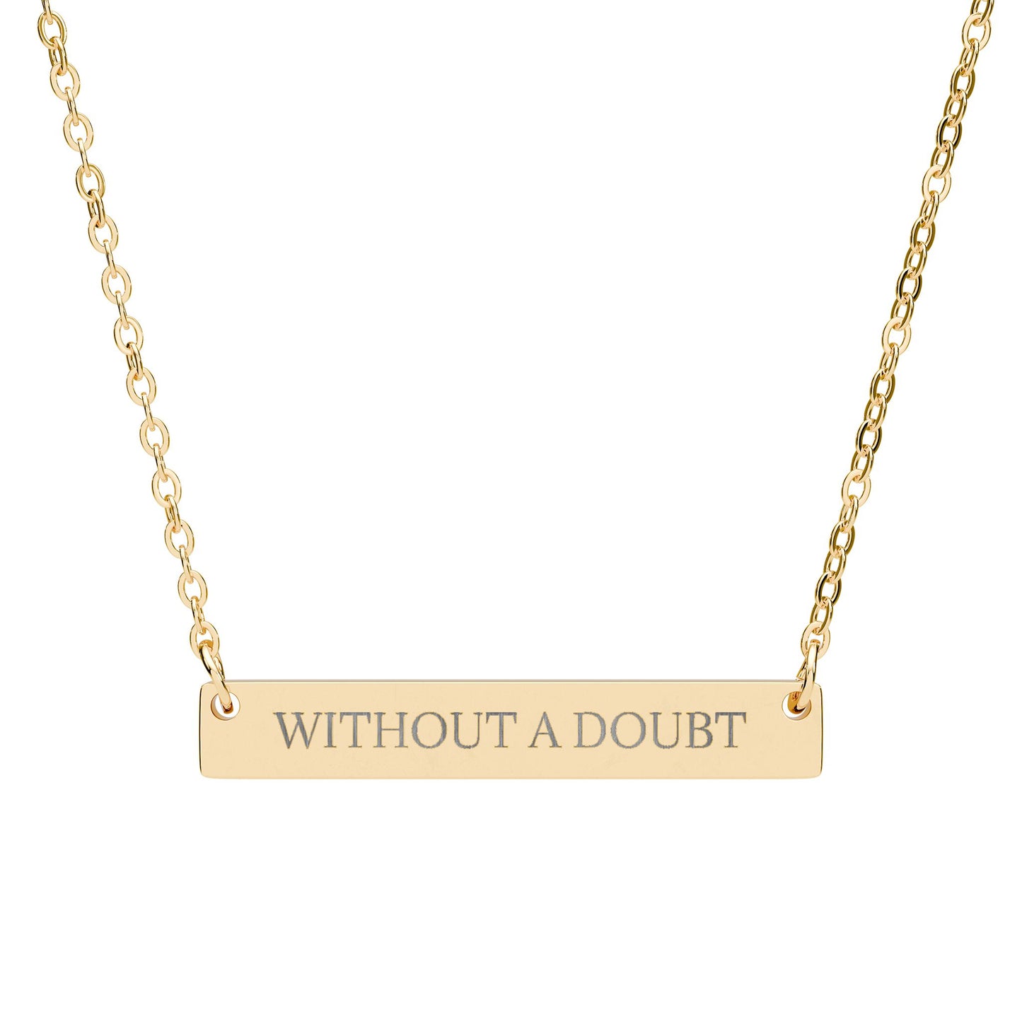 WITHOUT A DOUBT - THE NAMEPLATE NECKLACE