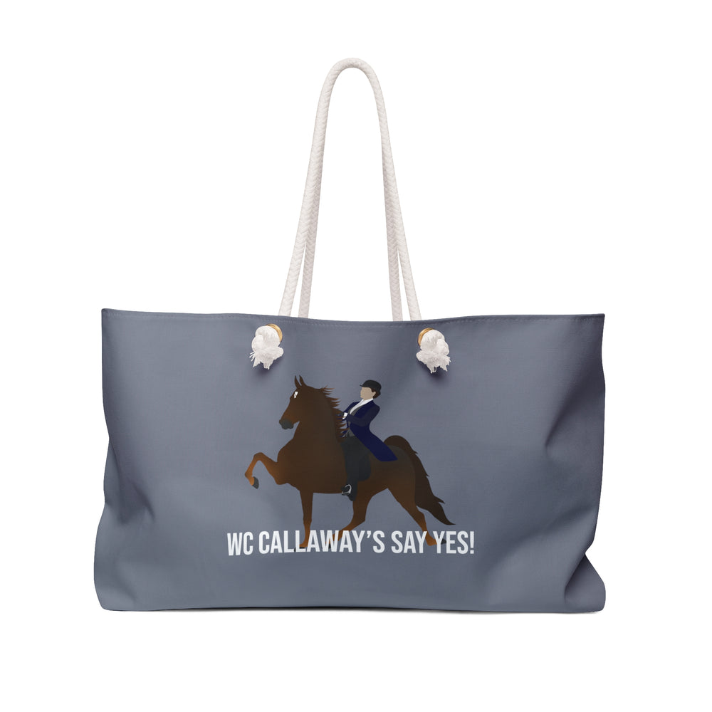 
                  
                    WC Callaway's Say Yes! Weekender Tote
                  
                