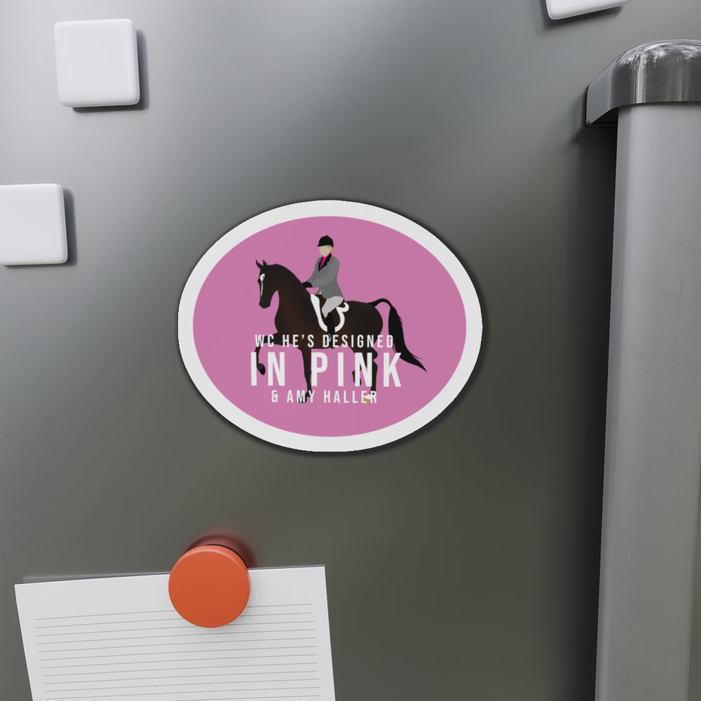 WC He's Designed In Pink Premium Magnet