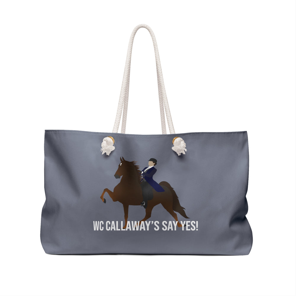 
                  
                    WC Callaway's Say Yes! Weekender Tote
                  
                