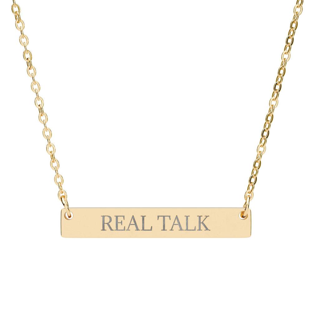 REAL TALK - THE NAMEPLATE NECKLACE