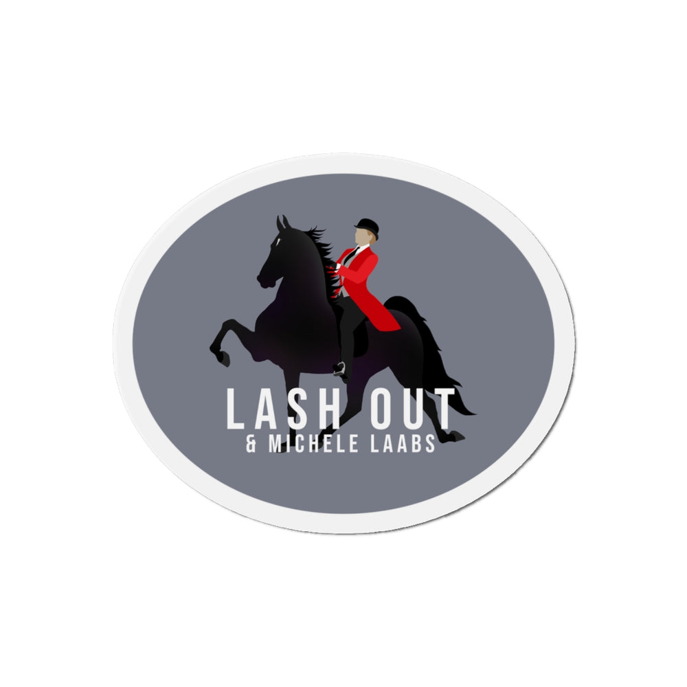 
                  
                    Lash Out Premium Magnet
                  
                
