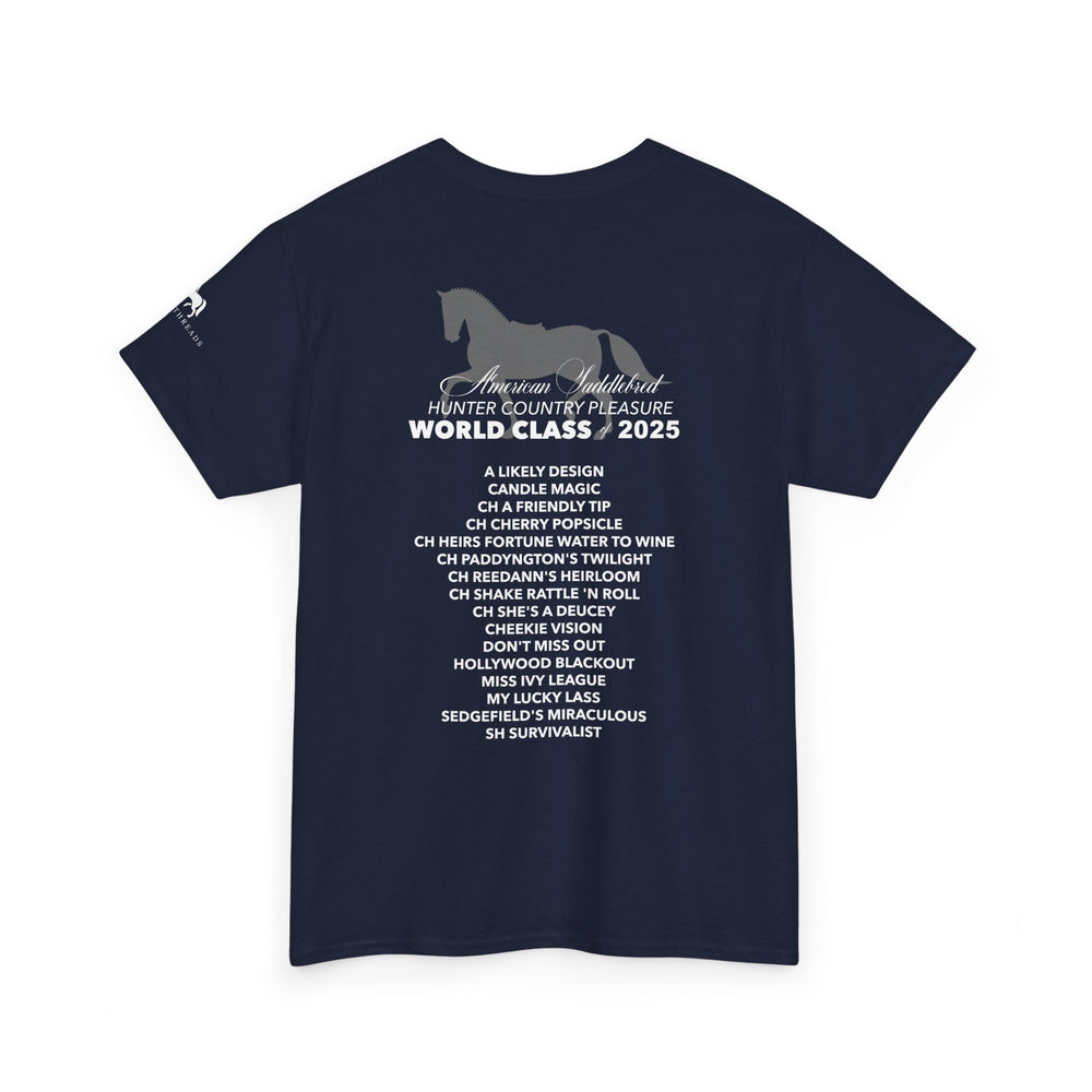 
                  
                    Hunter Country Pleasure - World Class of 2025 Tee
                  
                