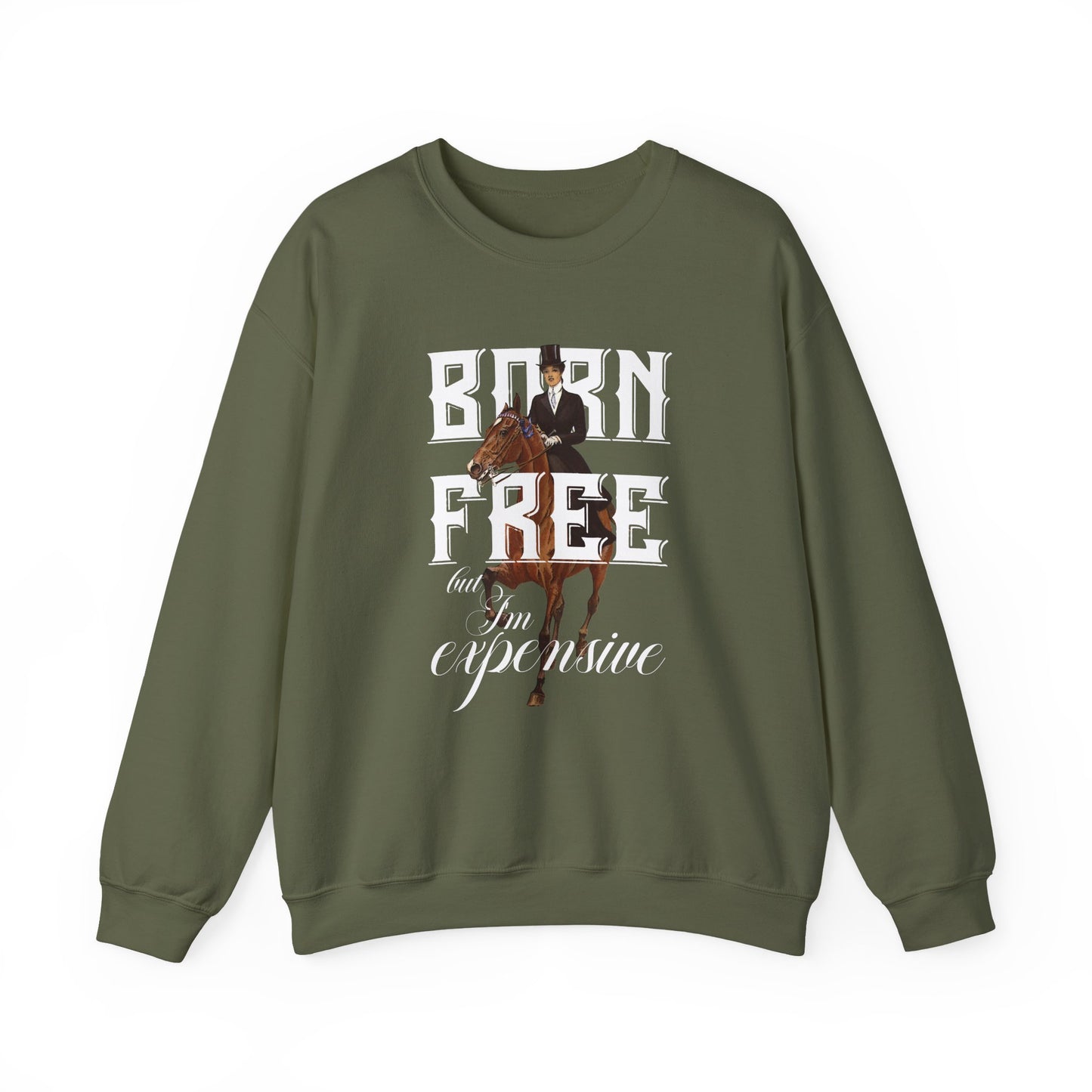 "Born Free, But I'm Expensive"Unisex Heavy Blend™ Crewneck Sweatshirt