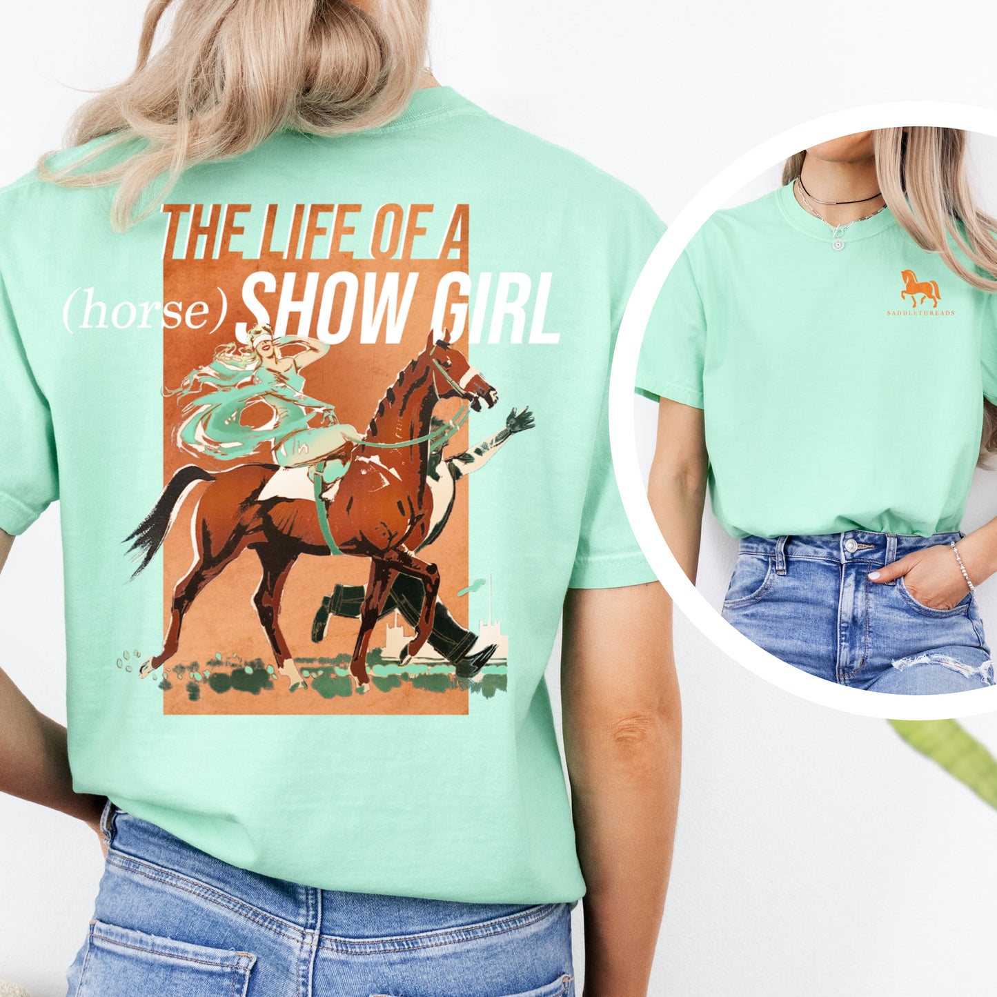 The Life of a (Horse) Show Girl - Comfort Colors Tee