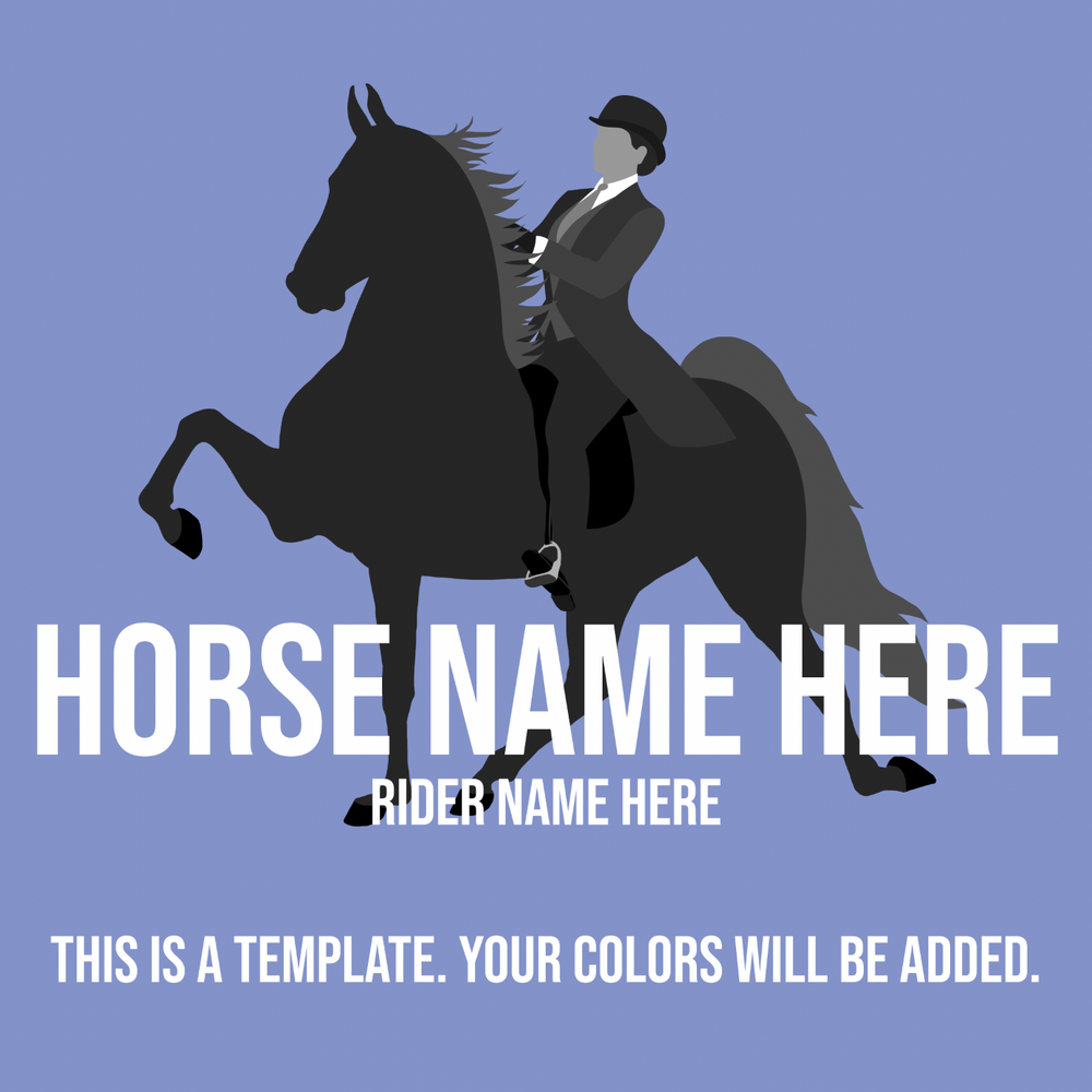 A2. Custom Design - Three Gaited