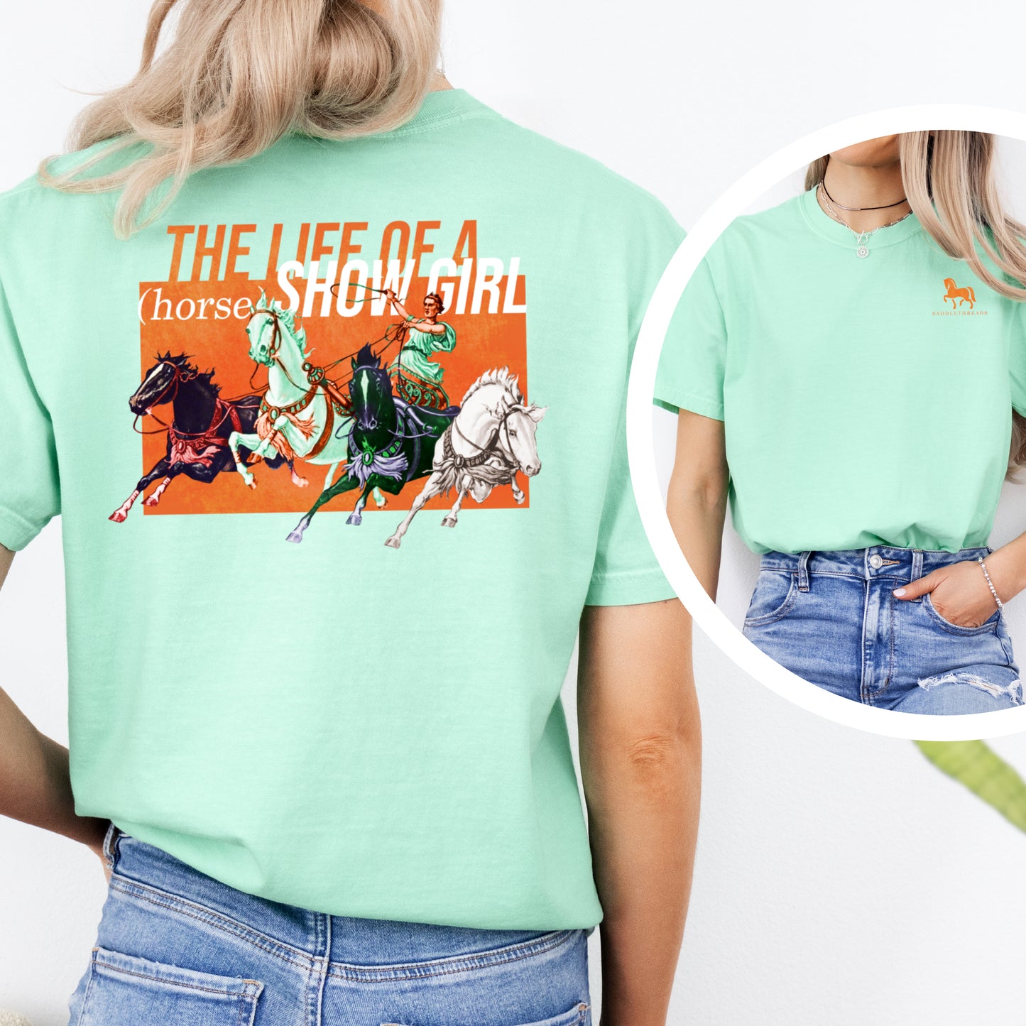 Chariot Edition - The Life of a (Horse) Show Girl - Comfort Colors Tee